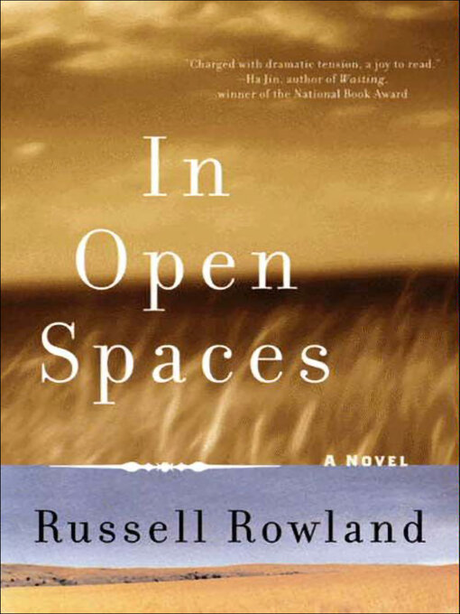 Title details for In Open Spaces by Russell Rowland - Available